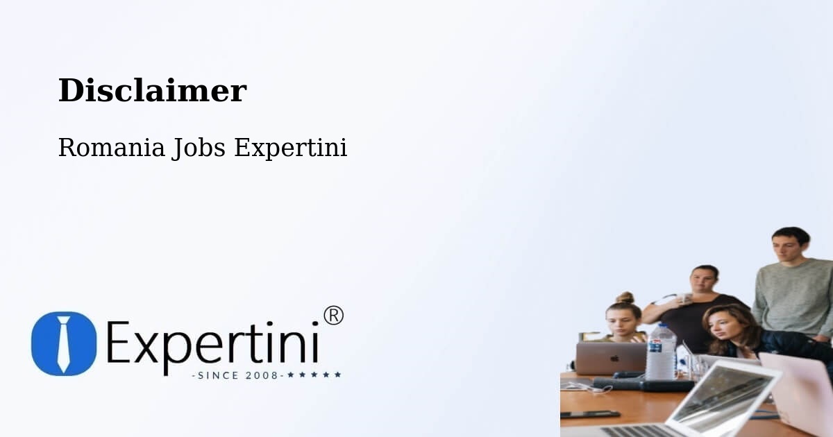 Disclaimer – Meteş - Romania Jobs Expertini