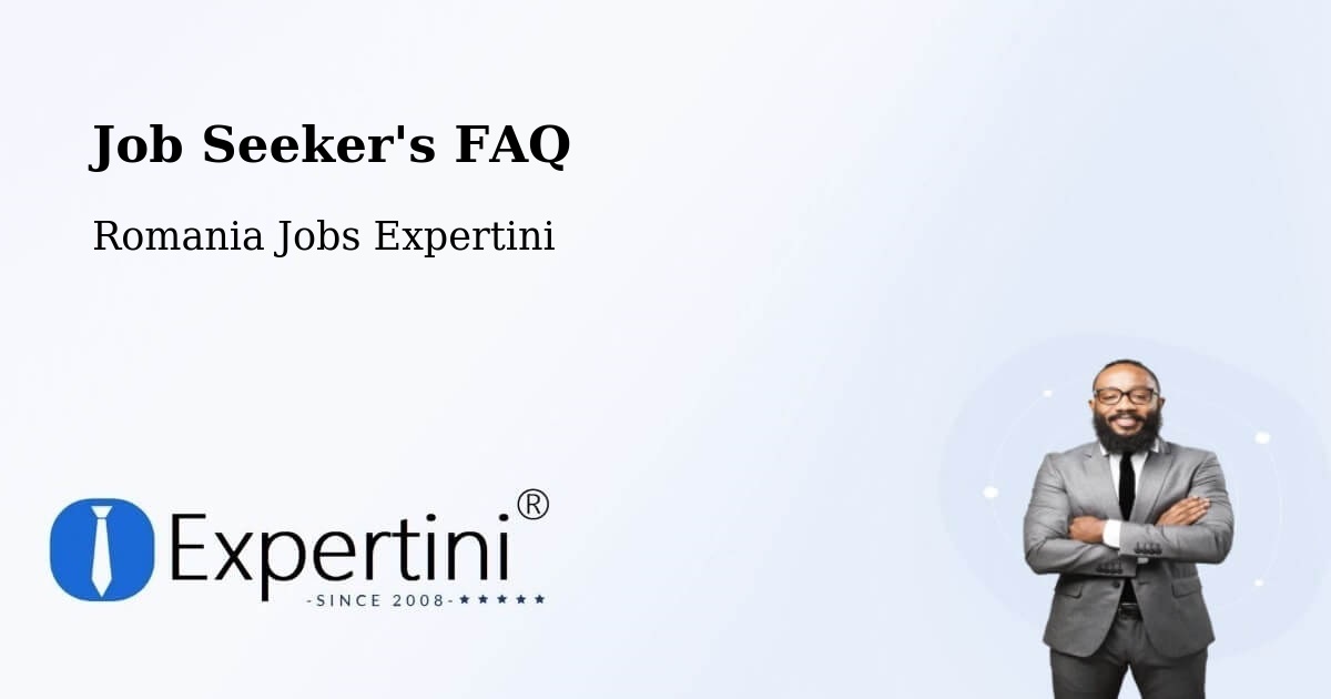 Job Seeker FAQ – Meteş - Romania Jobs Expertini